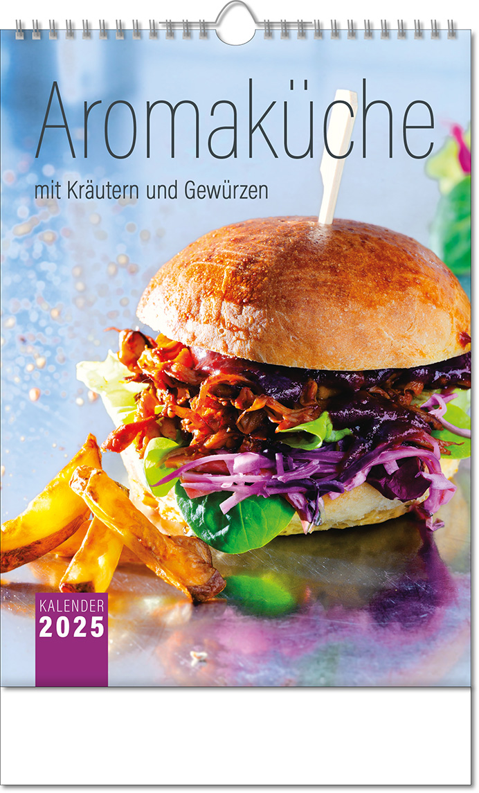 Kalender "Aromaküche" im Format 24 x 38,5 cm, mit Wire-O Bindung und verlängerter Rückwand