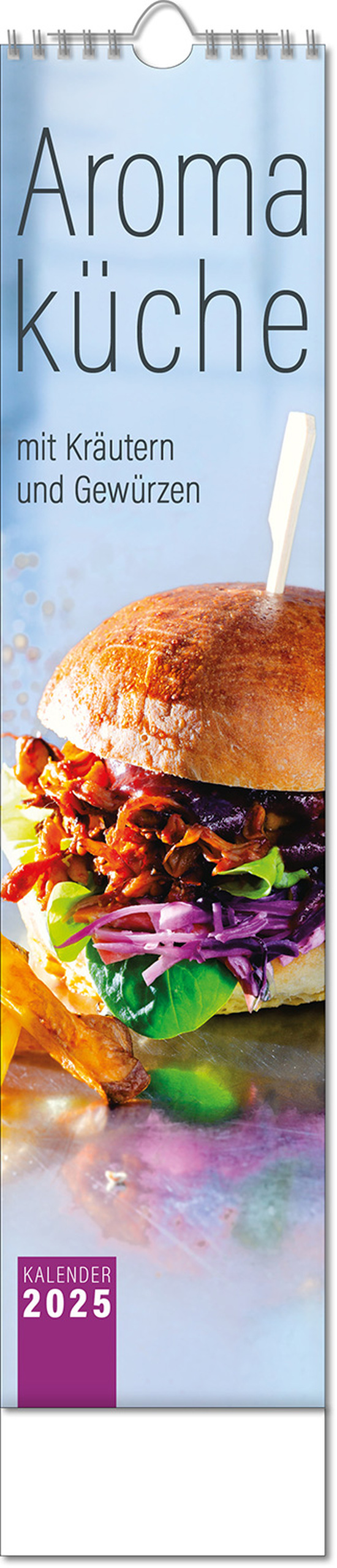 Kalender "Aromaküche" im Format 11 x 51 cm, mit Wire-O-Bindung und verlängerter Rückwand