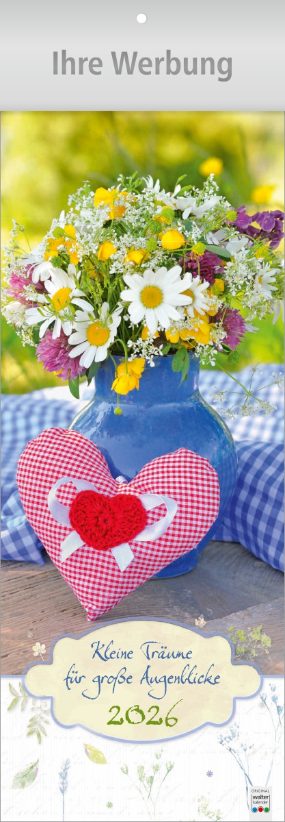 Kleine Träume für große Augenblicke - Streifenkalender