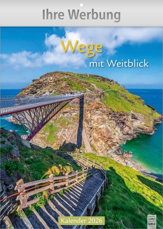 Wege mit Weitblick - Wandkalender