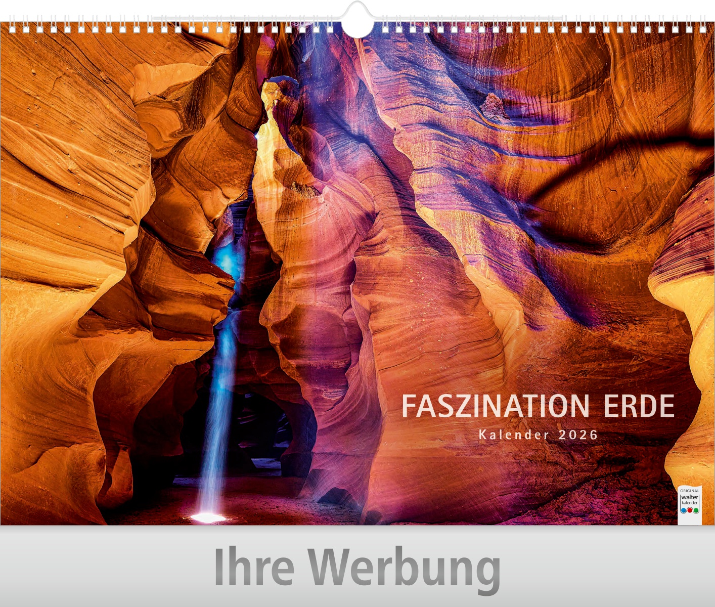 Faszination Erde - Große Wandkalender mit Wire-O-Bindung